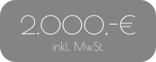 2.000,-€ inkl. MwSt.